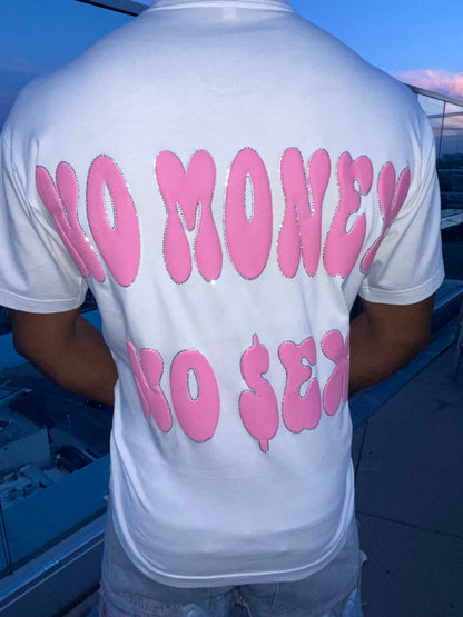 No Money No $ex T-shirt